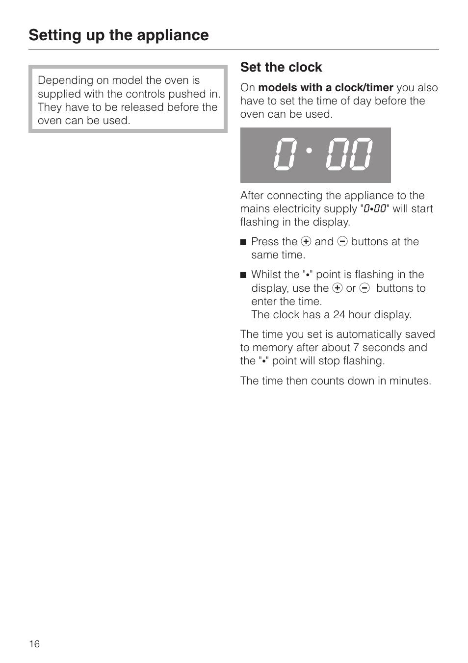 Setting up the appliance 16, Set the clock 16, Setting up the appliance | Miele H4200 User Manual | Page 16 / 64