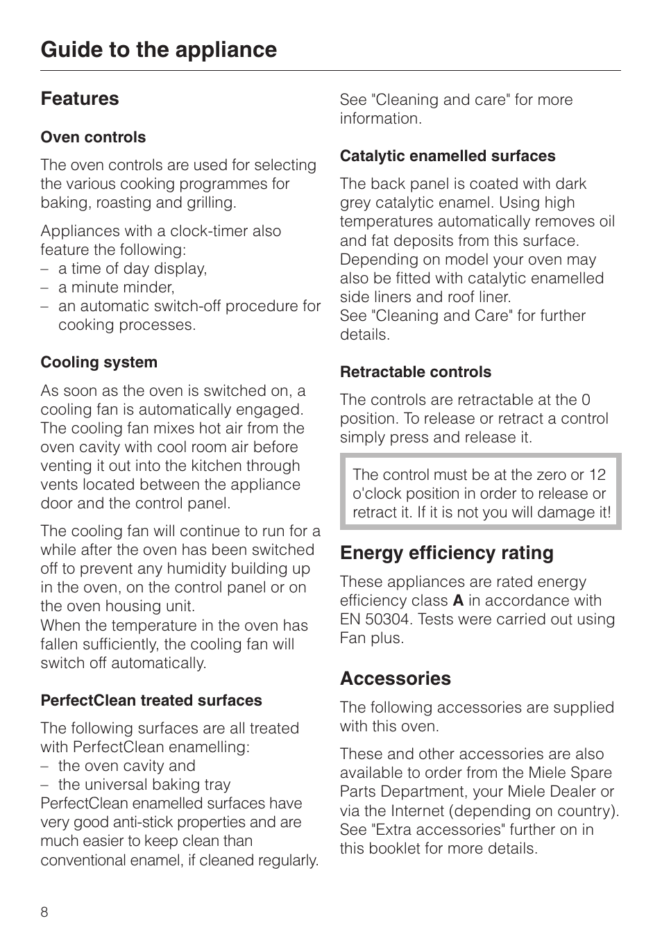 Features 8, Energy efficiency rating 8, Accessories 8 | Guide to the appliance, Features, Energy efficiency rating, Accessories | Miele H4200 User Manual | Page 8 / 64