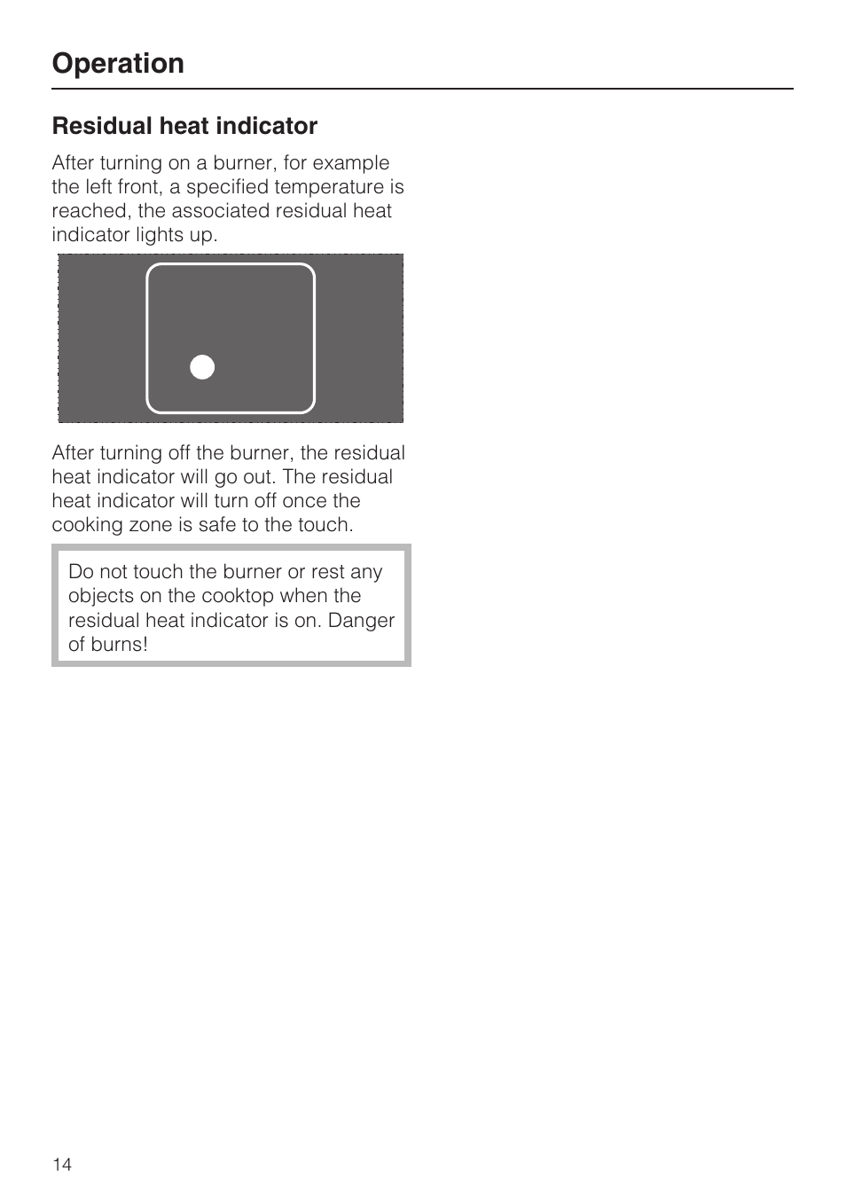 Residual heat indicator 14, Operation | Miele KM 5621 User Manual | Page 14 / 36