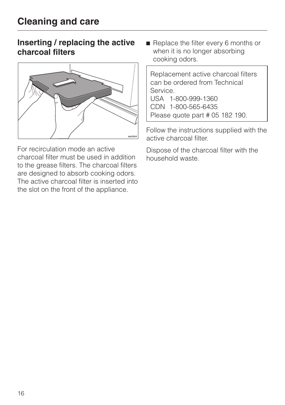 Inserting / replacing the active charcoal filters, Cleaning and care | Miele DA329-1I User Manual | Page 16 / 44