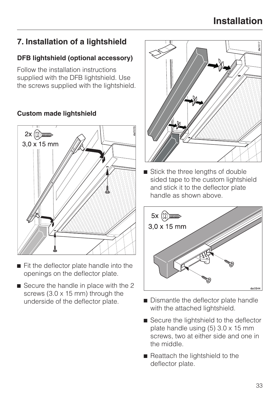 Installation of a lightshield 33, Installation of a lightshield, Installation | Miele DA329-1I User Manual | Page 33 / 44