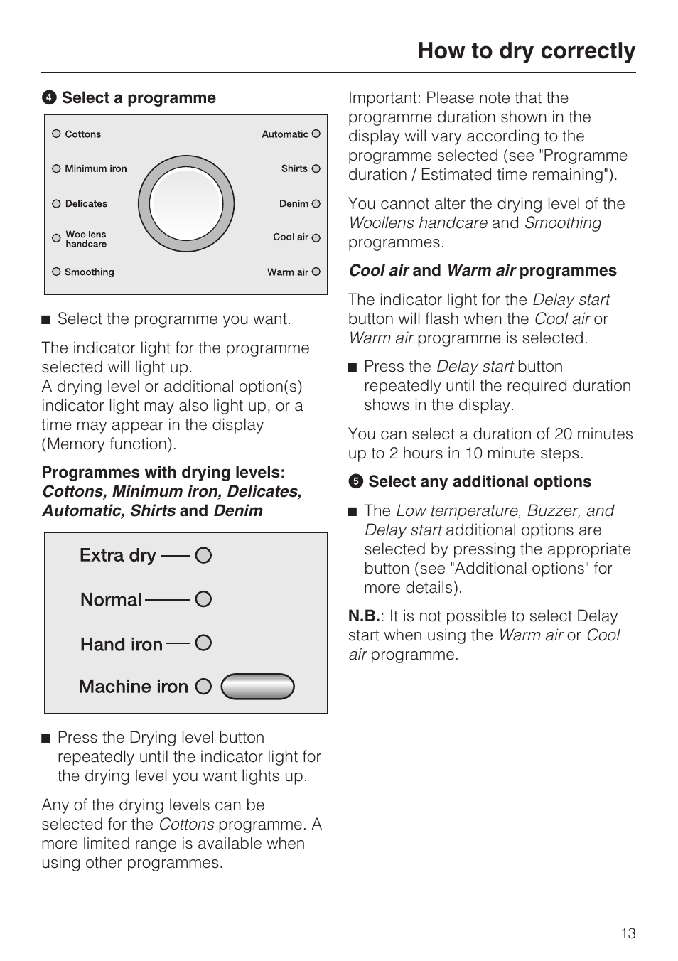 How to dry correctly | Miele T 7744 C User Manual | Page 13 / 52