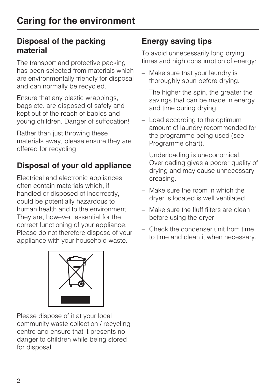 Caring for the environment 2, Caring for the environment, Disposal of the packing material | Disposal of your old appliance, Energy saving tips | Miele T 7744 C User Manual | Page 2 / 52