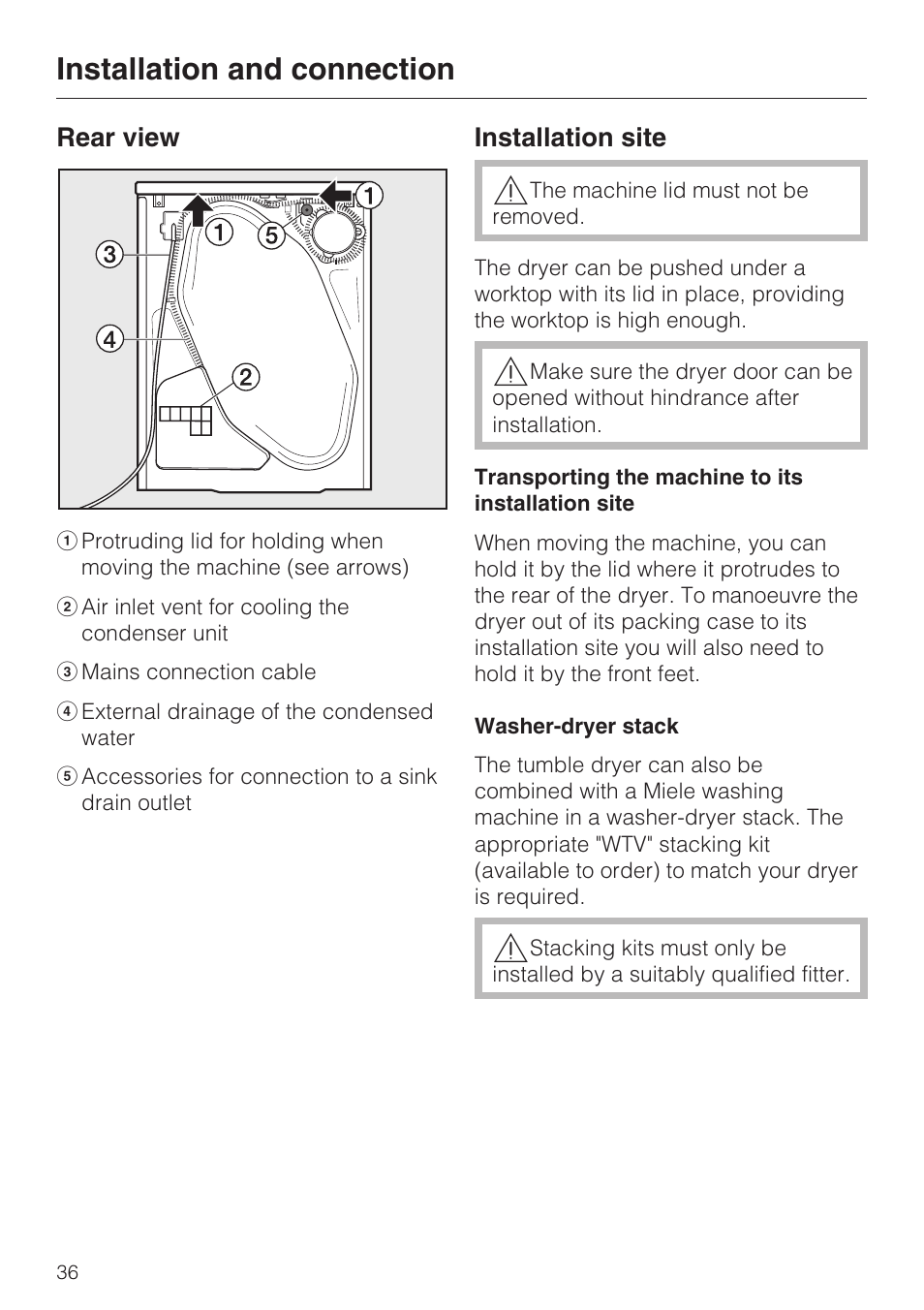 Rear view 36, Installation site 36, Washer-dryer stack 36 | Installation and connection | Miele T 7744 C User Manual | Page 36 / 52