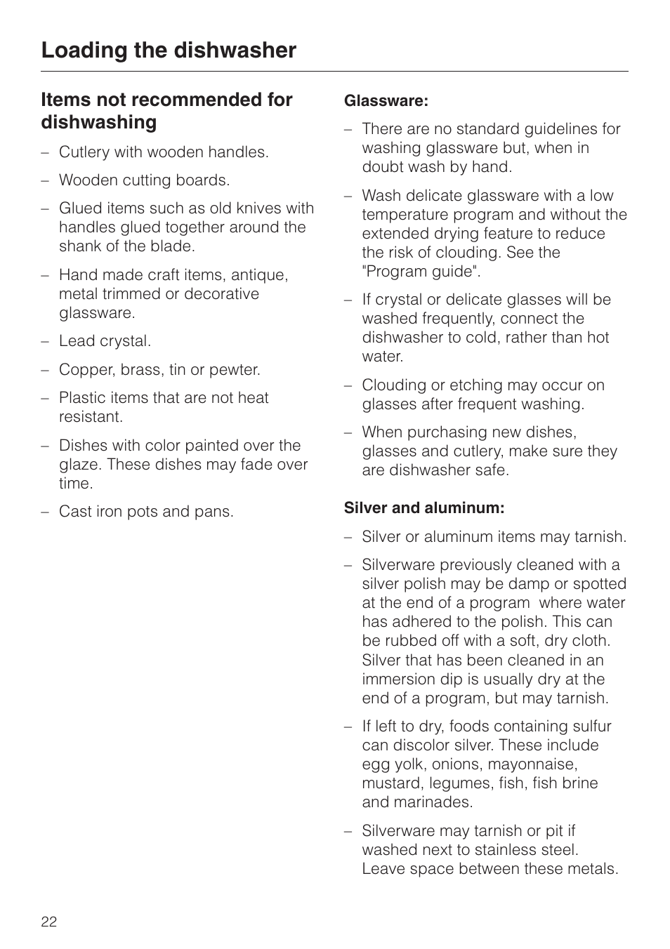 Items not recommended for dishwashing 22, Items not recommended for dishwashing, Loading the dishwasher | Miele G892SC User Manual | Page 22 / 52