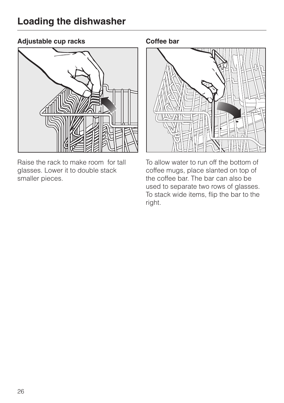 Adjustable cup racks 26, Coffee bar 26, Adjustable cup racks coffee bar | Loading the dishwasher | Miele G892SC User Manual | Page 26 / 52