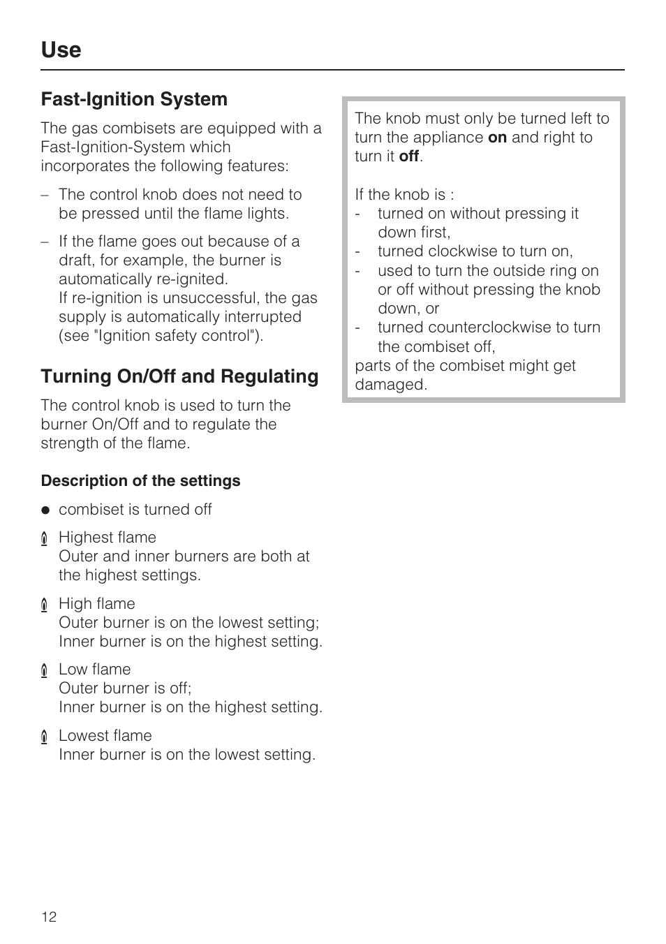 Use 12, Fast-ignition system 12, Turning on/off and regulating 12 | Fast-ignition system, Turning on/off and regulating | Miele GAS COMBISET CS 1011 User Manual | Page 12 / 48