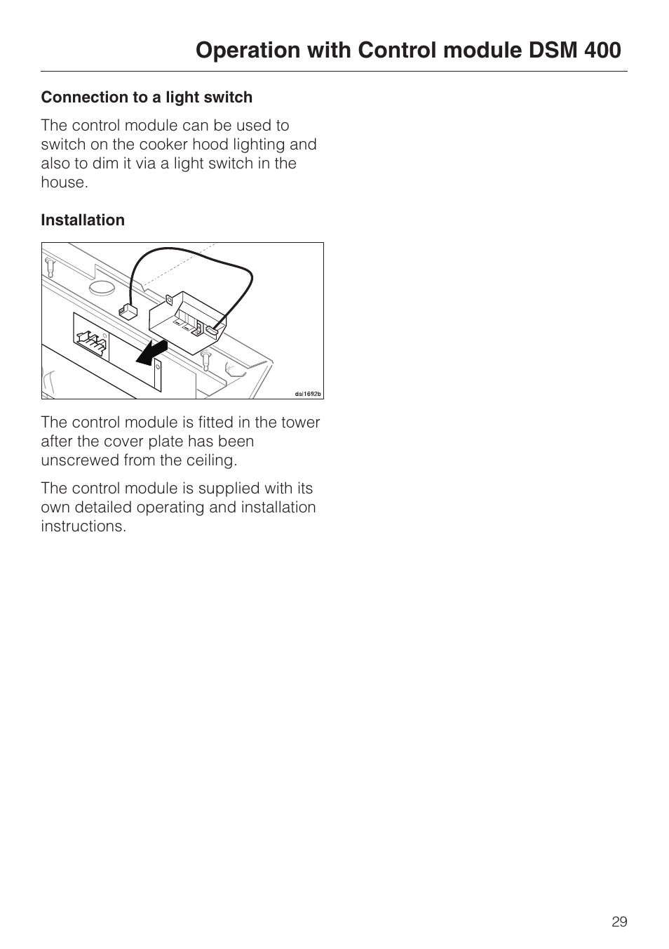 Connection to a light switch 29, Connection to a light switch, Operation with control module dsm 400 | Miele DA 424 V EXT User Manual | Page 29 / 36