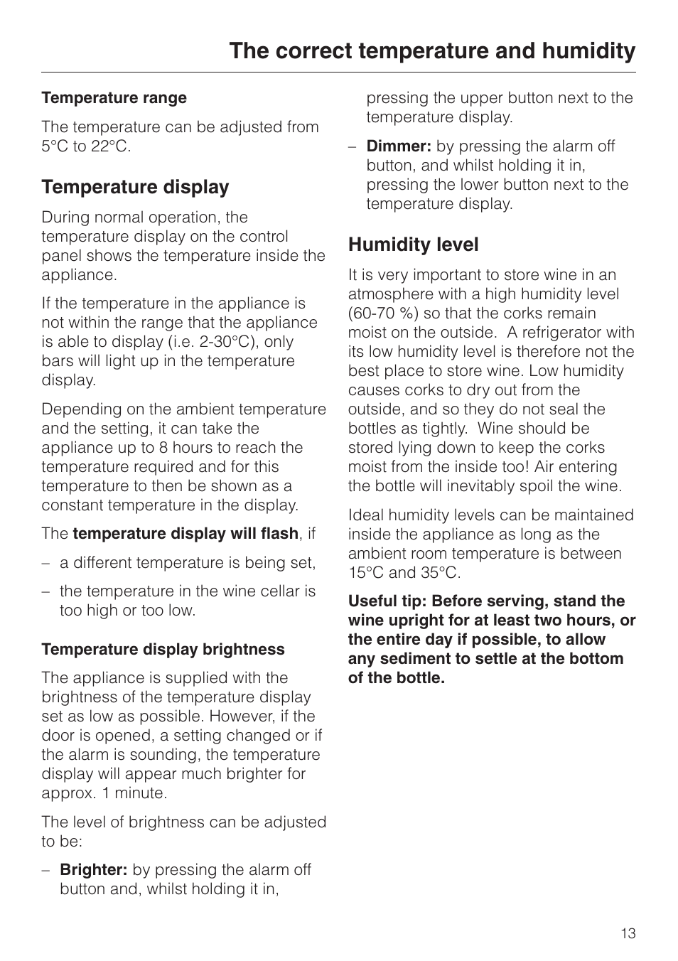 Temperature range 13, Temperature display 13, Temperature display brightness 13 | Humidity level 13, The correct temperature and humidity, Temperature display, Humidity level | Miele KWL 4812 S User Manual | Page 13 / 32