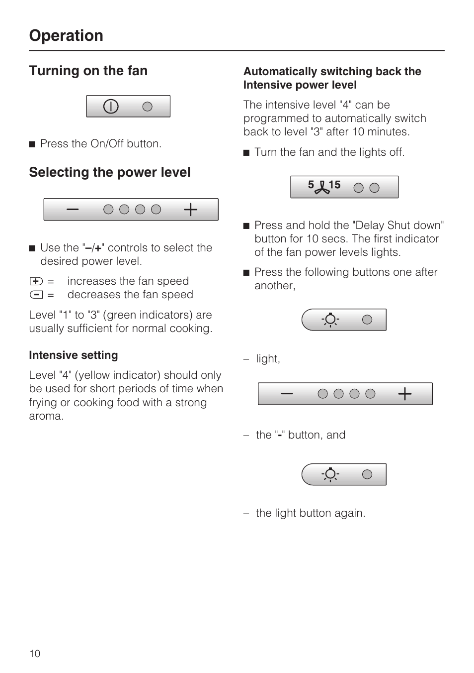 Operation 10, Turning on the fan 10, Selecting the power level 10 | Operation, Turning on the fan, Selecting the power level | Miele DA409 User Manual | Page 10 / 36