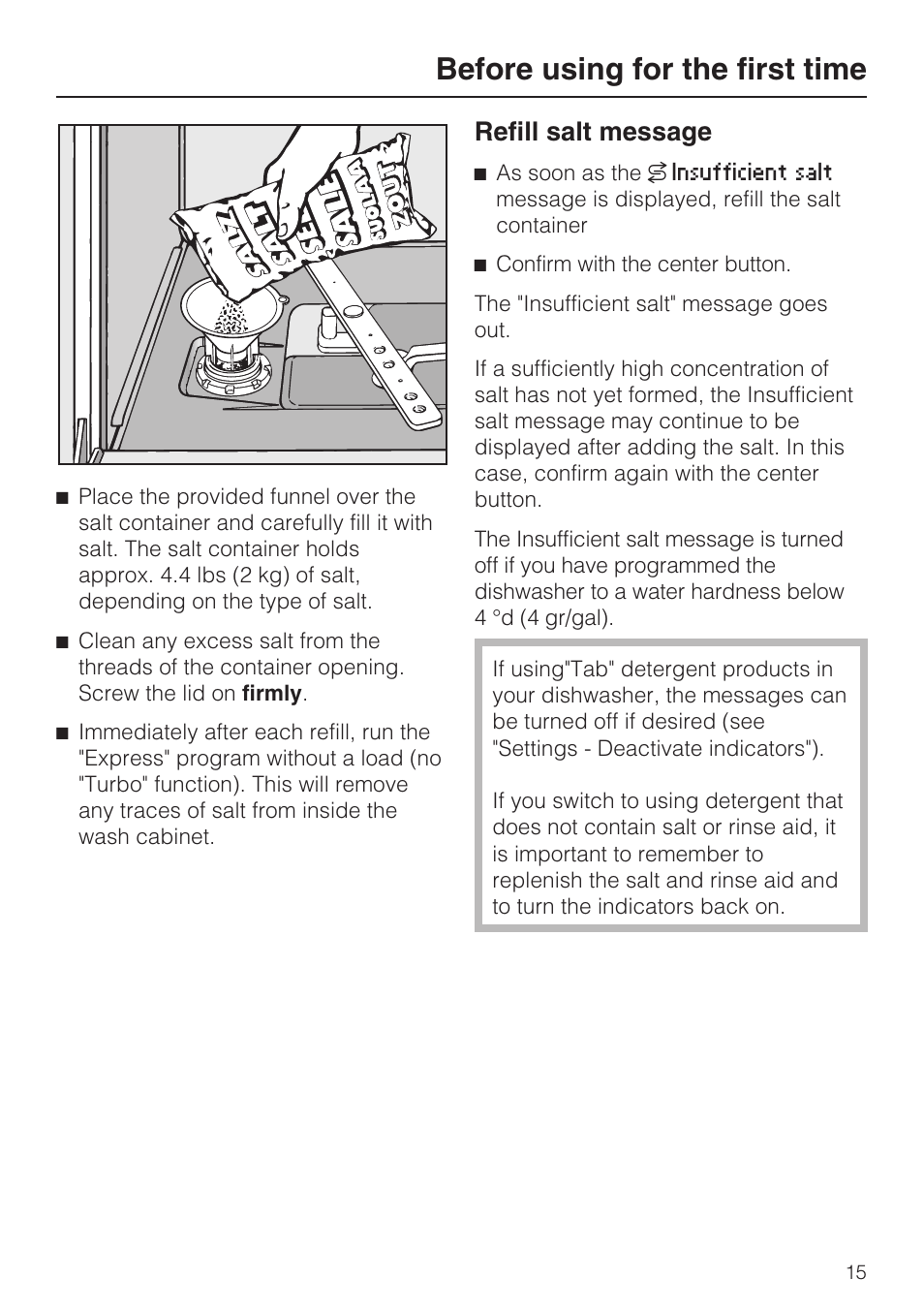 Refill salt message 15, Before using for the first time, Refill salt message | Miele G 5870 User Manual | Page 15 / 76