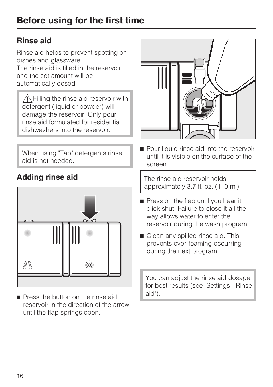 Rinse aid 16, Adding rinse aid 16, Before using for the first time | Rinse aid, Adding rinse aid | Miele G 5870 User Manual | Page 16 / 76