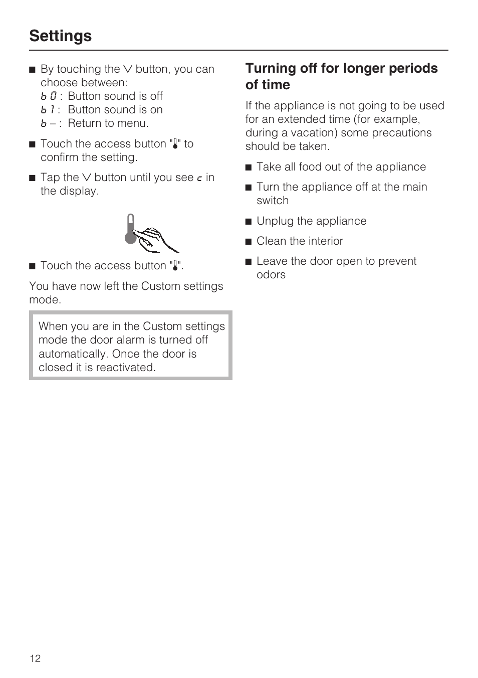 Turning off for longer periods of time 12, Settings, Turning off for longer periods of time | Miele K1801SF User Manual | Page 12 / 60