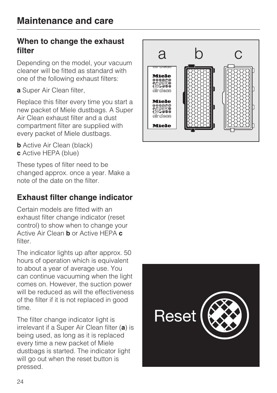 Maintenance and care, When to change the exhaust filter, Exhaust filter change indicator | Miele S 4000 Series User Manual | Page 24 / 40