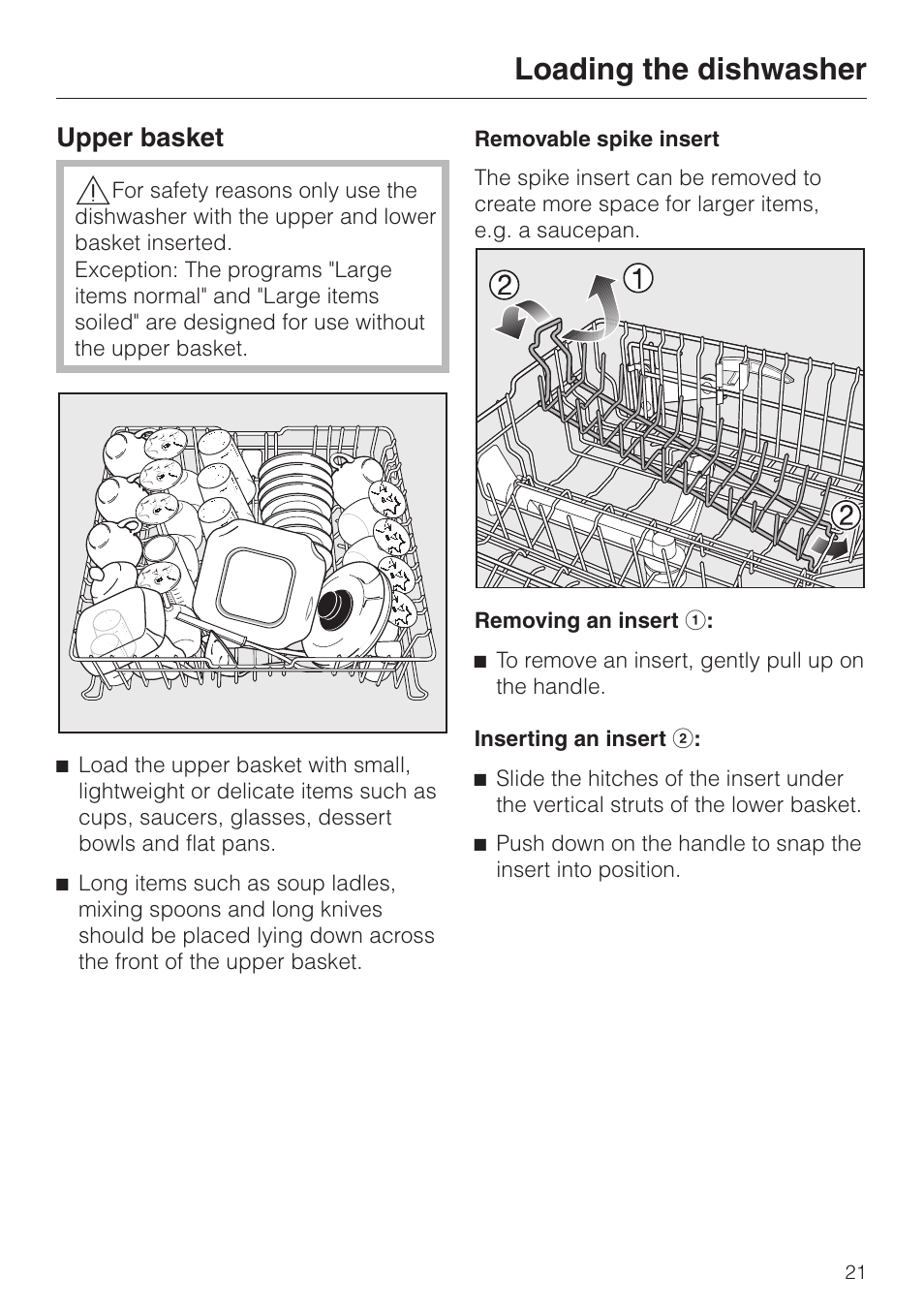 Upper basket 21, Removable spike insert 21, Loading the dishwasher | Upper basket | Miele G 2670 SC User Manual | Page 21 / 76