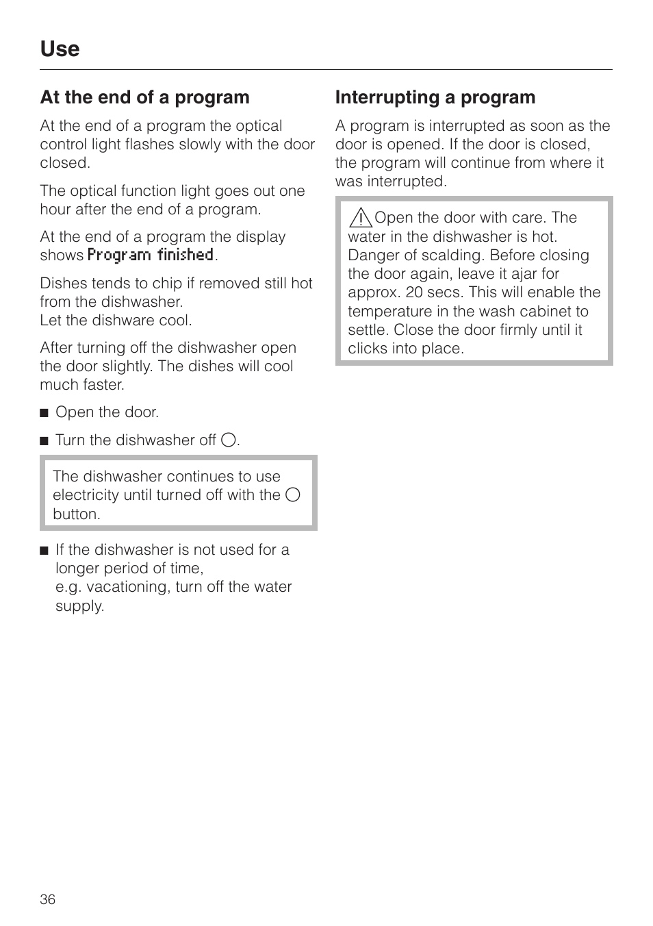 At the end of a program 36, Interrupting a program 36, At the end of a program | Interrupting a program | Miele G 2670 SC User Manual | Page 36 / 76