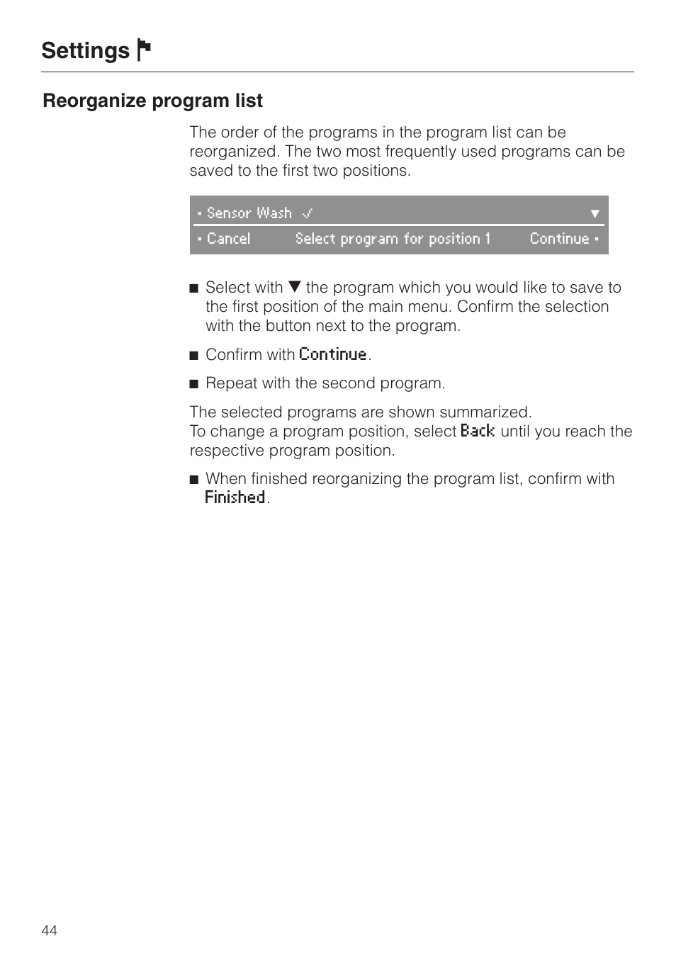 Settings j, Reorganize program list | Miele G 2670 SC User Manual | Page 44 / 76