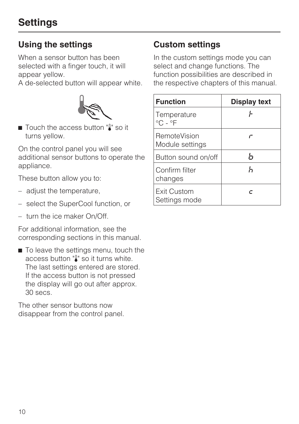 Settings 10, Settings, Using the settings | Custom settings | Miele F1411SF User Manual | Page 10 / 72