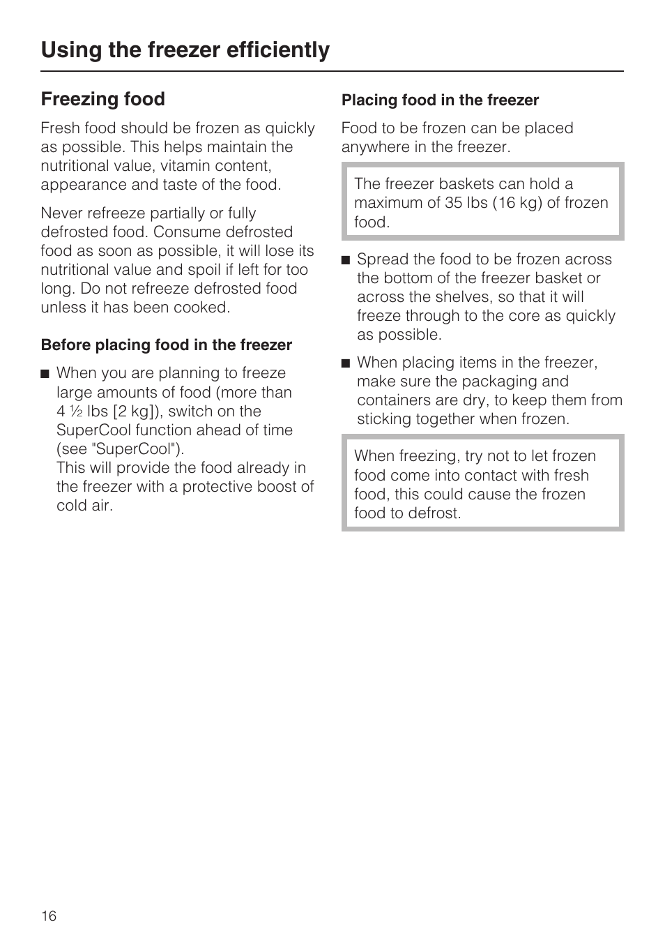 Using the freezer efficiently 16, Freezing food 16, Using the freezer efficiently | Freezing food | Miele F1411SF User Manual | Page 16 / 72