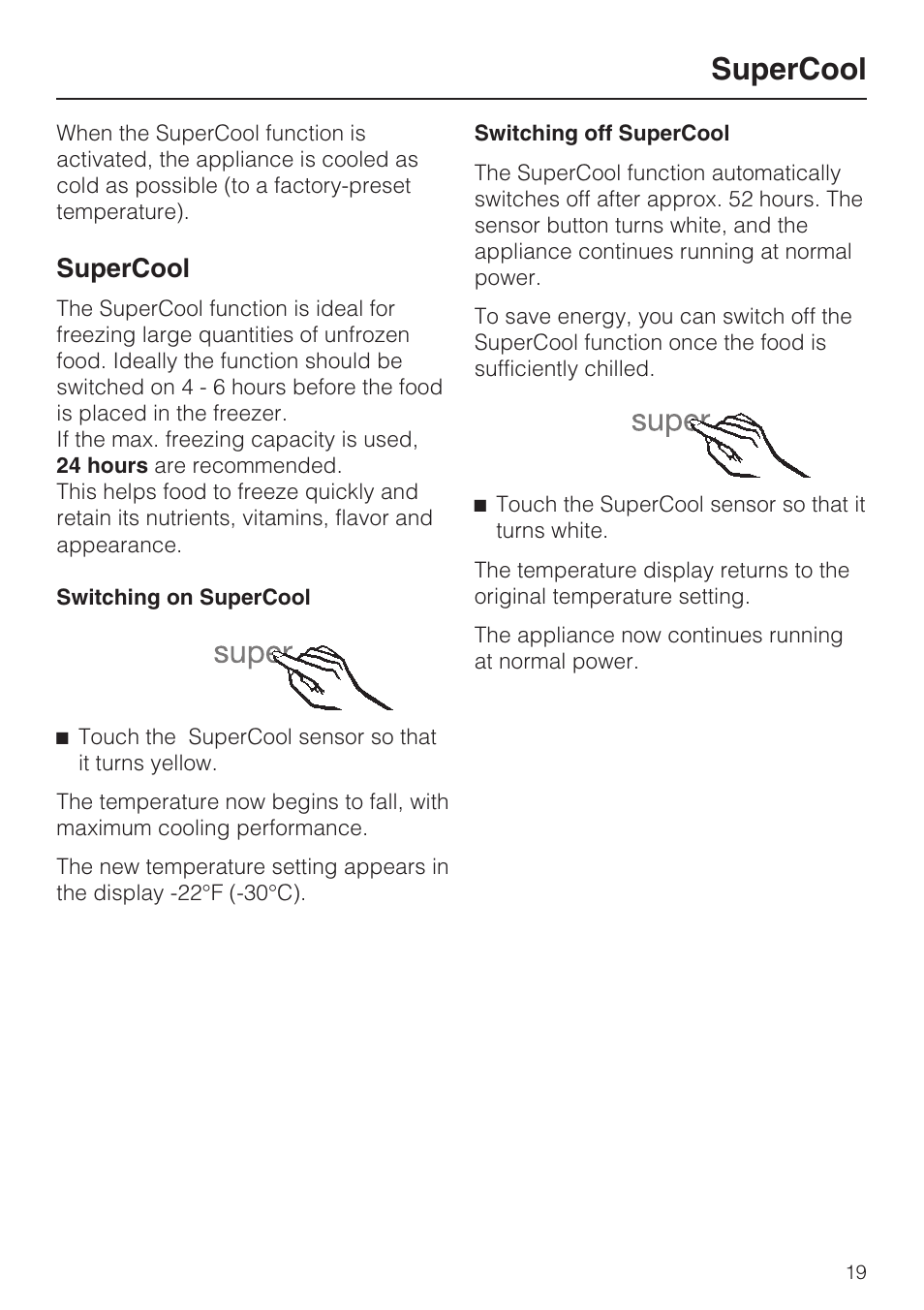 Supercool 19, Supercool | Miele F1411SF User Manual | Page 19 / 72