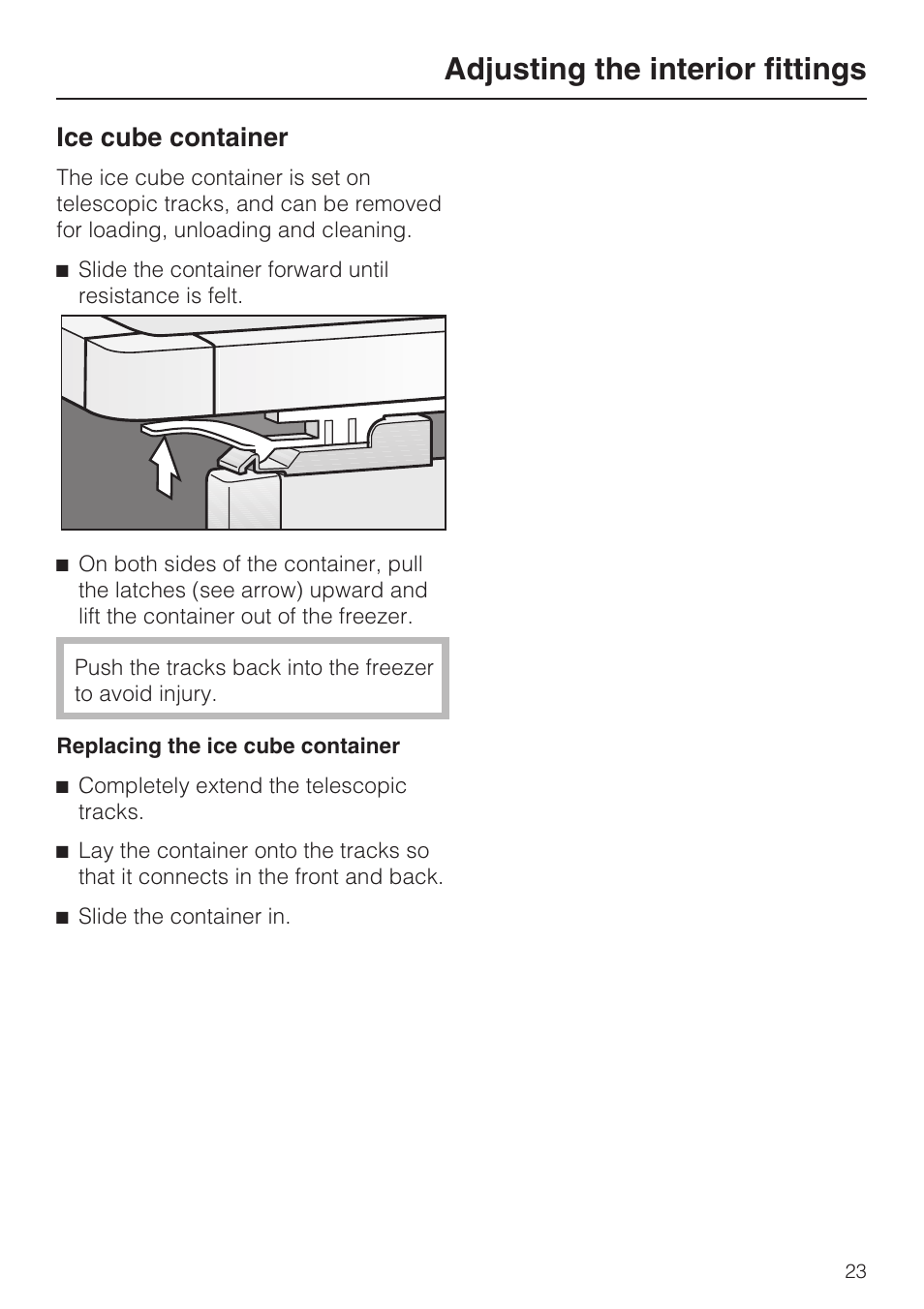 Ice cube container 23, Adjusting the interior fittings, Ice cube container | Miele F1411SF User Manual | Page 23 / 72