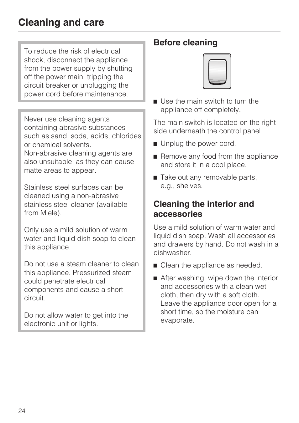 Cleaning and care 24, Cleaning the interior and accessories 24, Cleaning and care | Before cleaning, Cleaning the interior and accessories | Miele F1411SF User Manual | Page 24 / 72