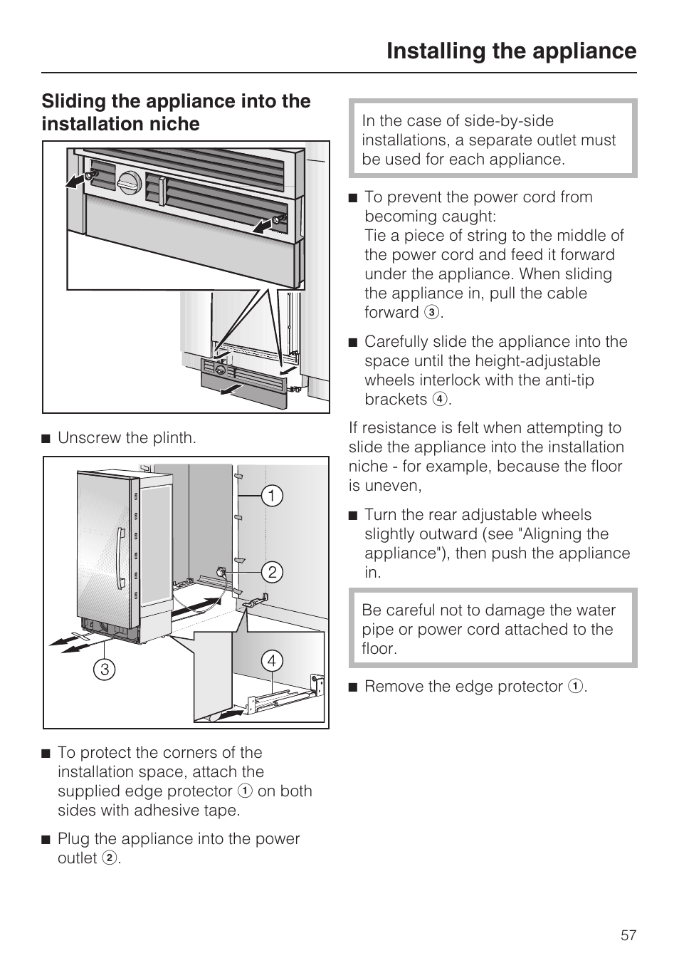 Installing the appliance, Sliding the appliance into the installation niche | Miele F1411SF User Manual | Page 57 / 72