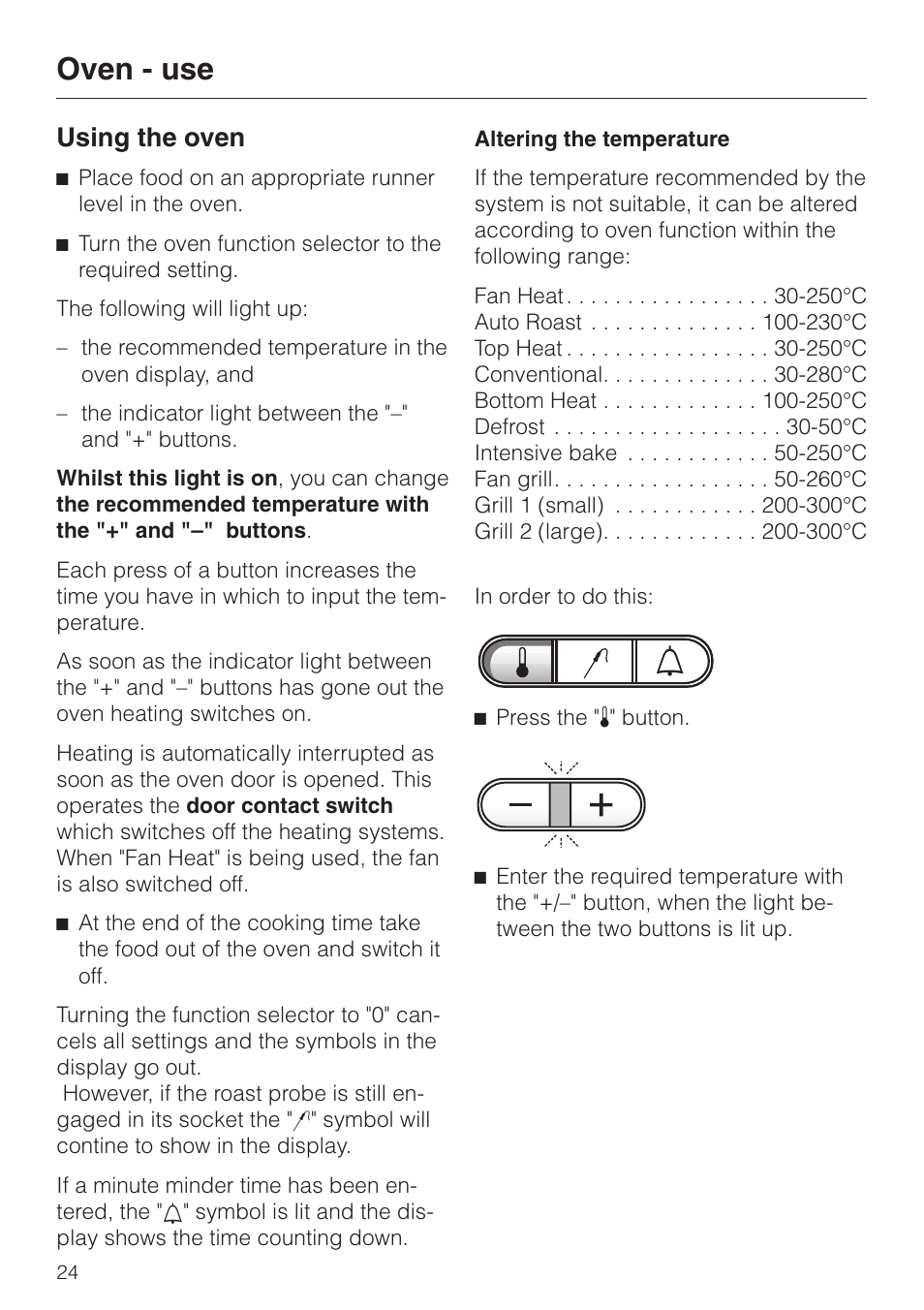 Using the oven 24, Altering the temperature 24, Using the oven | Altering the temperature, Oven - use | Miele H 387-1 B KAT User Manual | Page 24 / 76