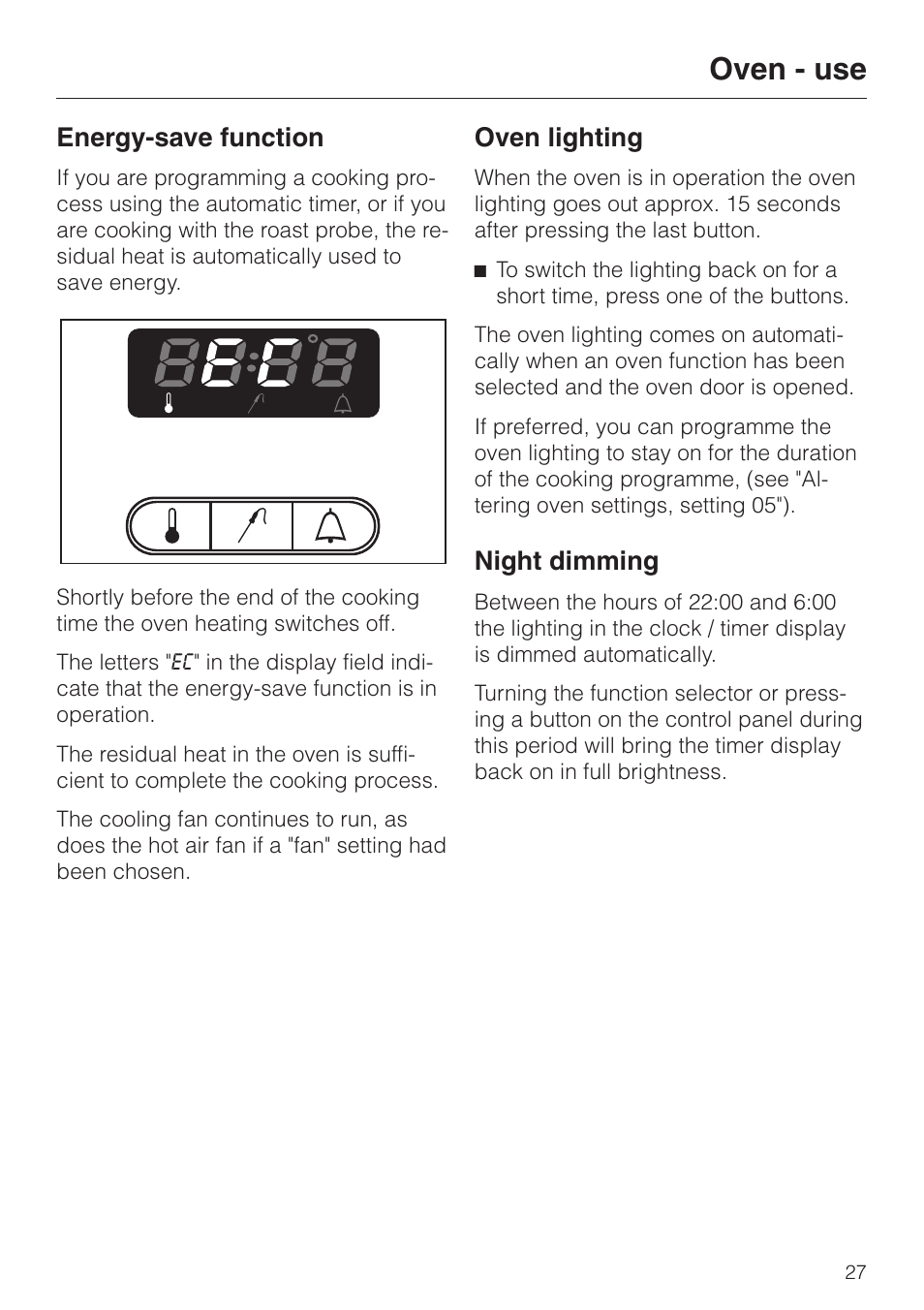 Energy-save function 27, Oven lighting 27, Night dimming 27 | Energy-save function oven lighting night dimming, Oven - use, Energy-save function, Oven lighting, Night dimming | Miele H 387-1 B KAT User Manual | Page 27 / 76