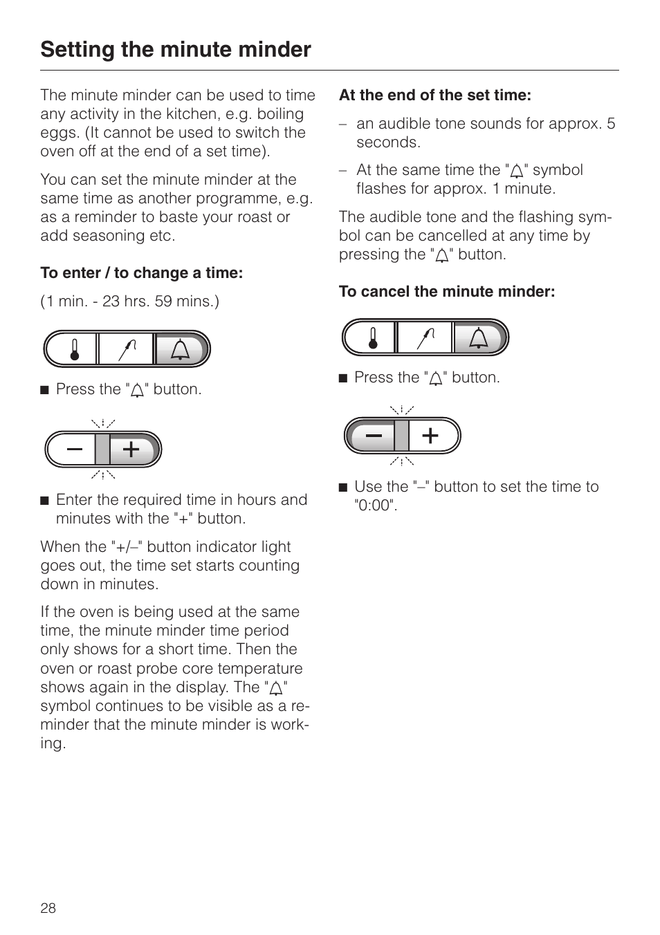 Setting the minute minder 28, Setting the minute minder | Miele H 387-1 B KAT User Manual | Page 28 / 76