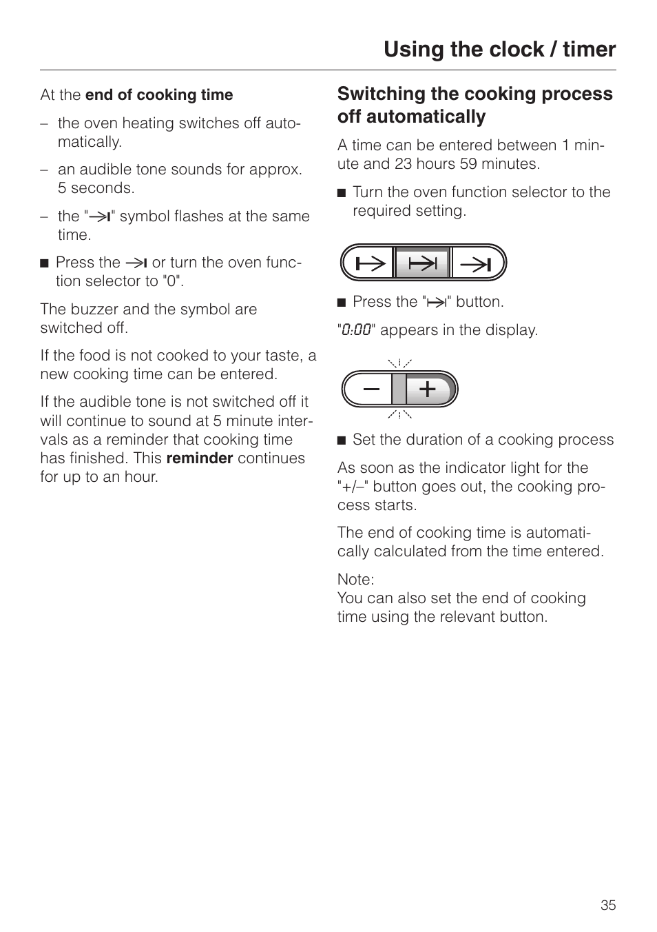Switching the cooking process off automatically 35, Switching the cooking process off automatically, Using the clock / timer | Miele H 387-1 B KAT User Manual | Page 35 / 76