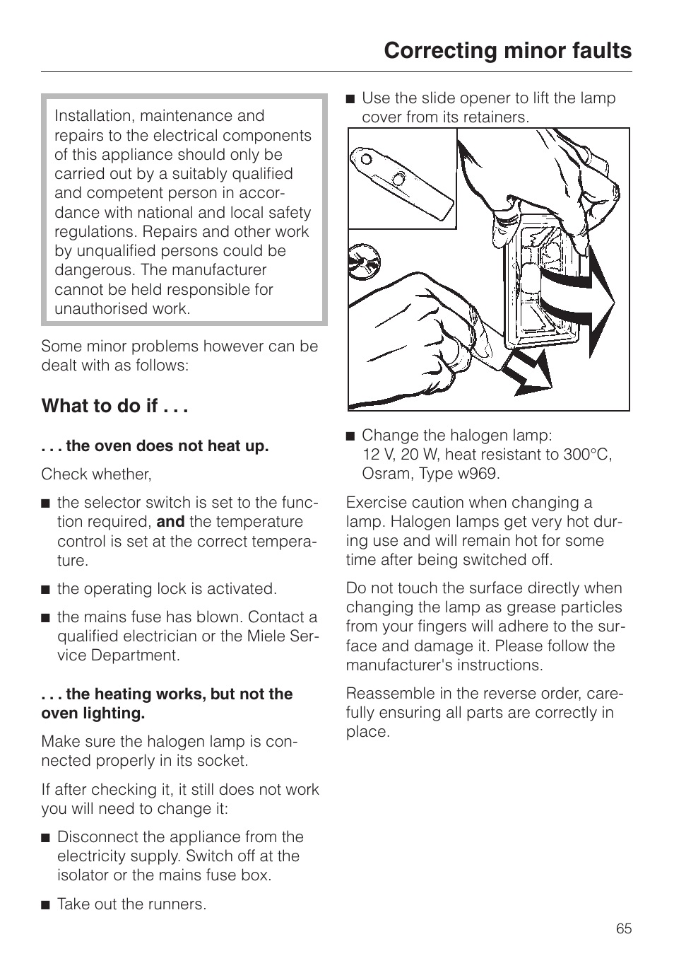 Correcting minor faults 65, Correcting minor faults, What to do if | Miele H 387-1 B KAT User Manual | Page 65 / 76