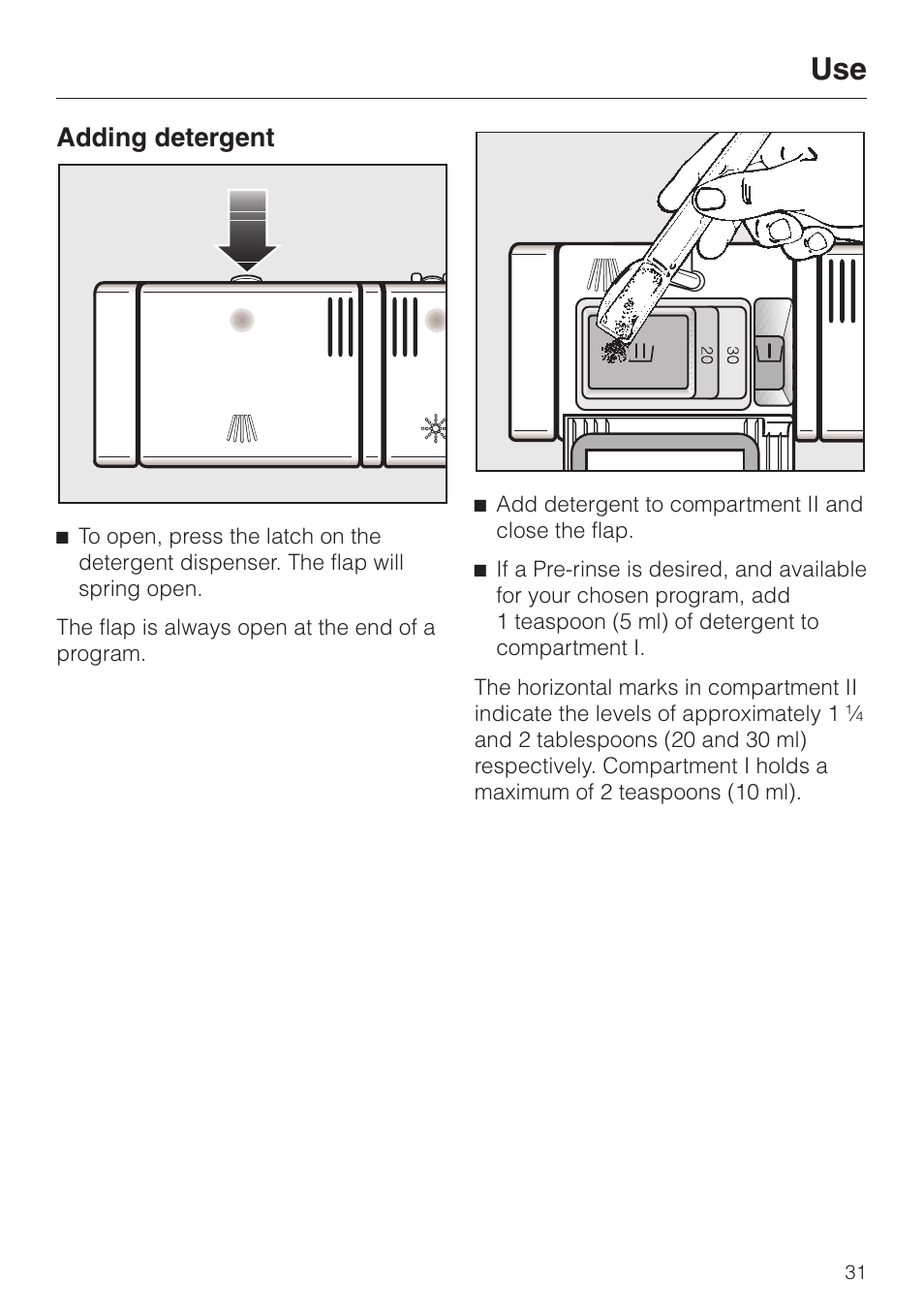 Adding detergent 31, Adding detergent | Miele LaPerla G 2830 SCi User Manual | Page 31 / 80