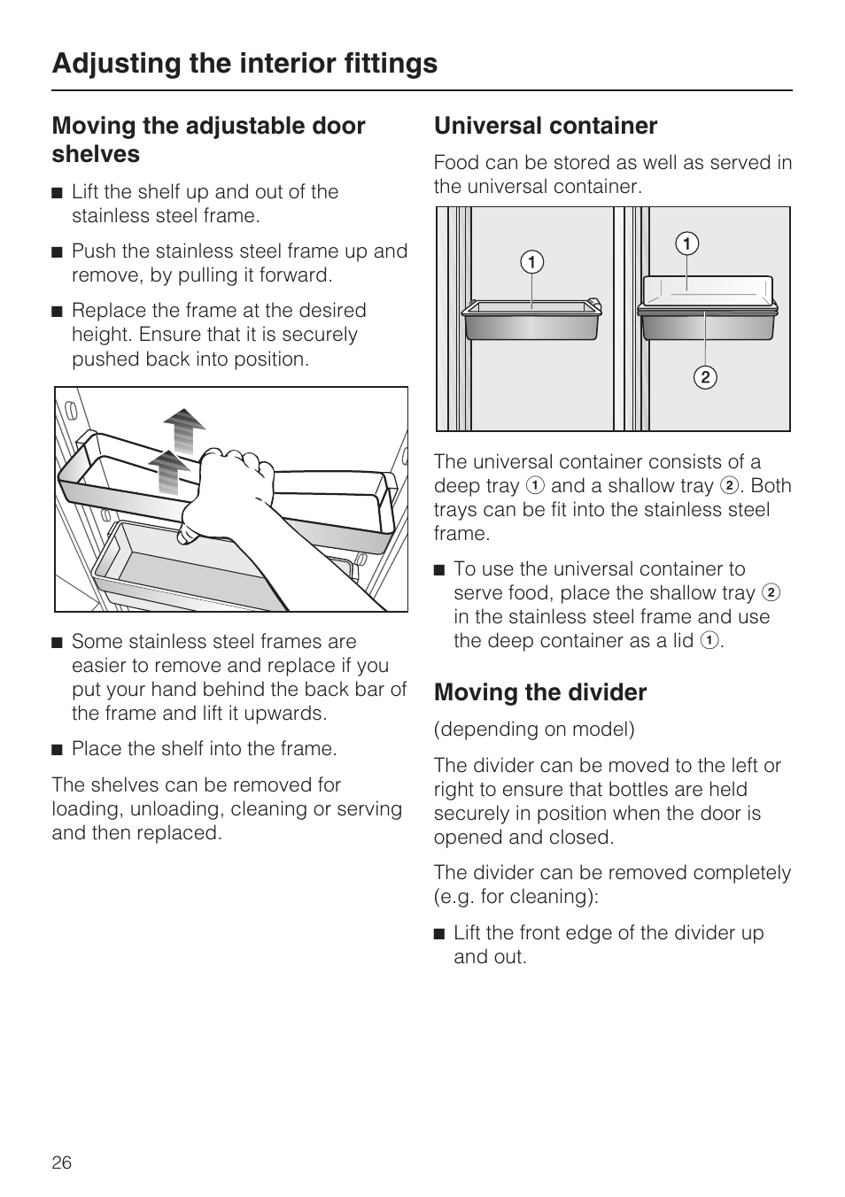 Moving the adjustable door shelves 26, Universal container 26, Moving the divider 26 | Adjusting the interior fittings, Moving the adjustable door shelves, Universal container, Moving the divider | Miele KFN 9755 iDE EN User Manual | Page 26 / 60