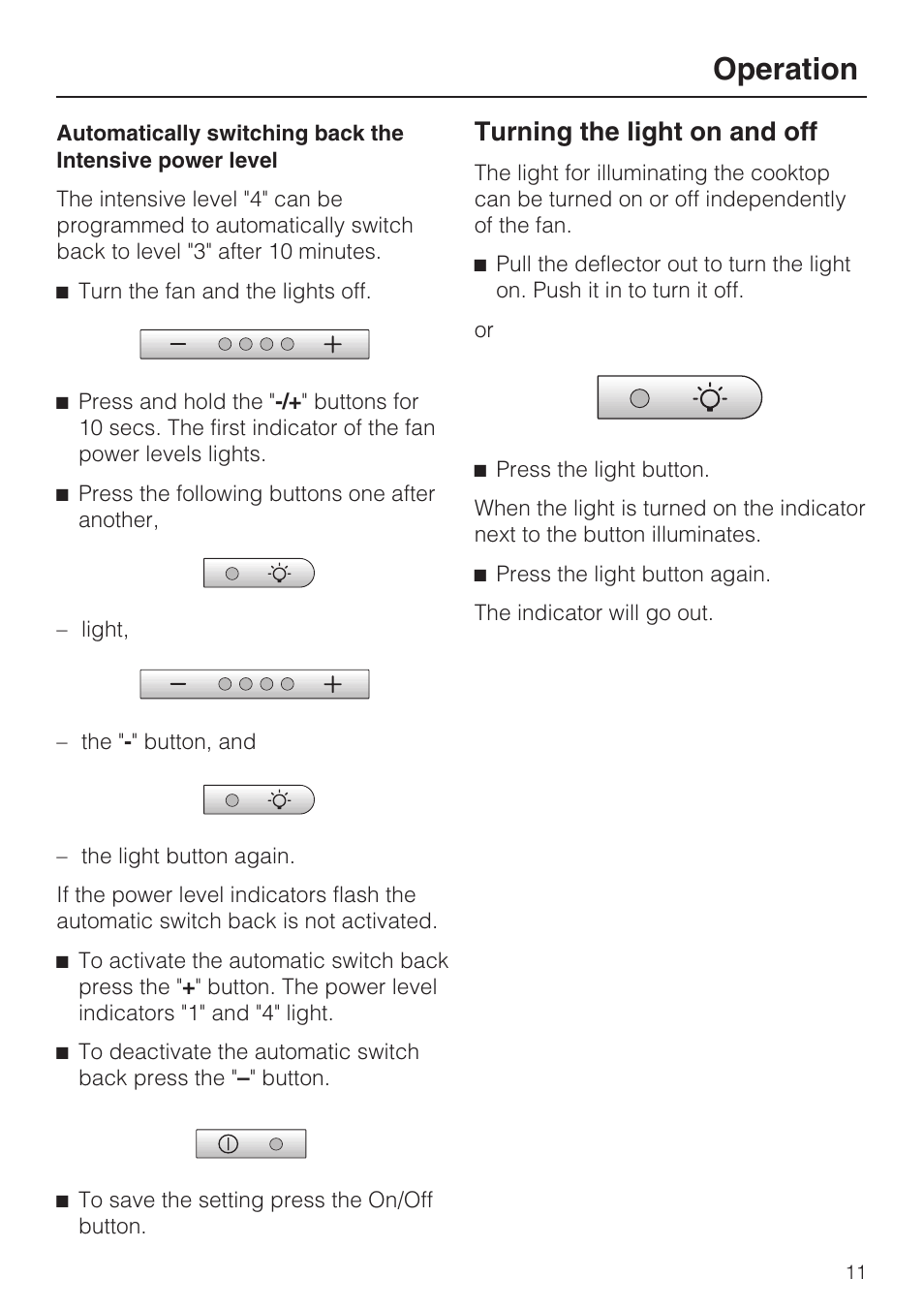 Turning the light on and off 11, Operation, Turning the light on and off | Miele DA 3180 EN User Manual | Page 11 / 40