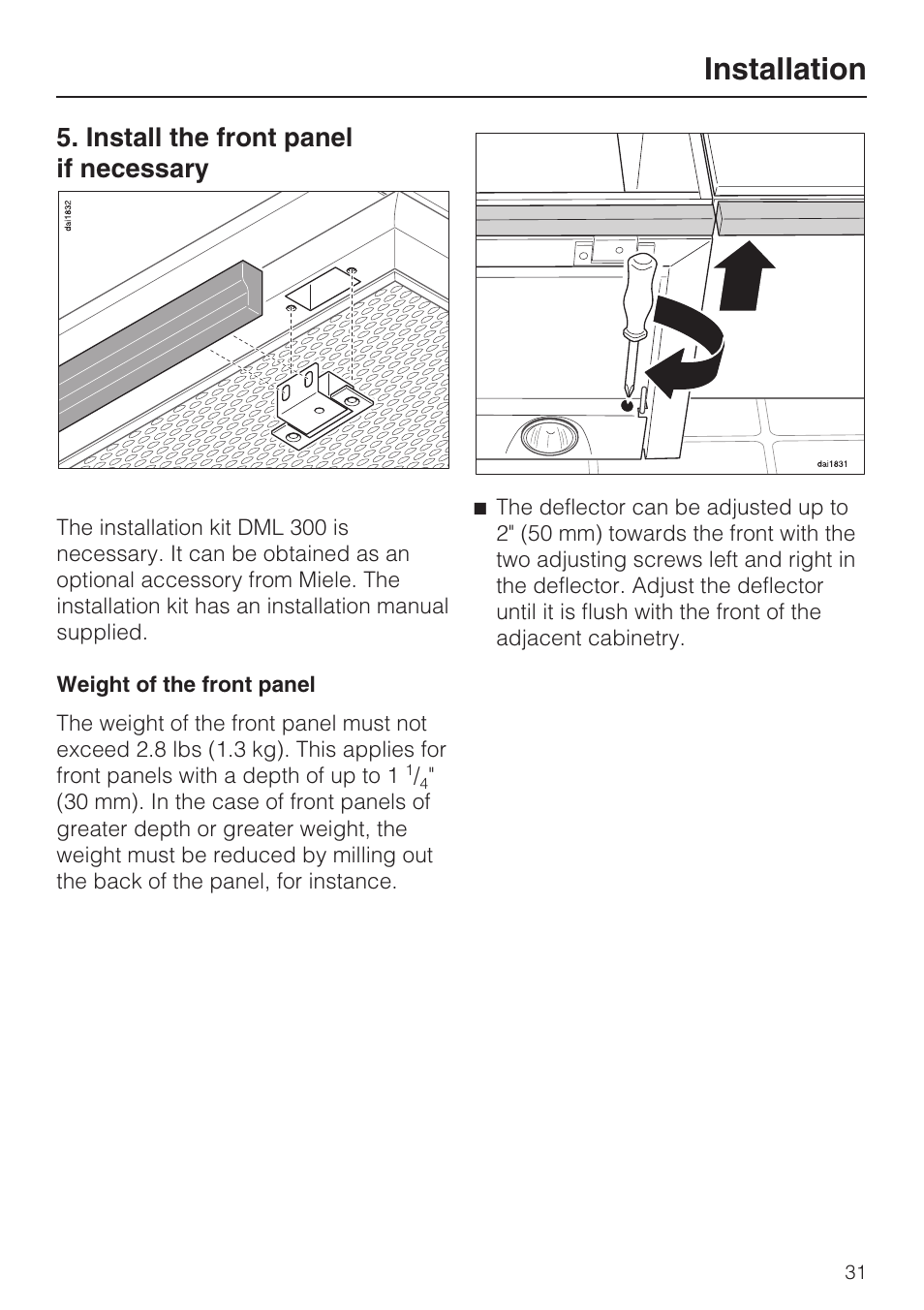 Install the front panel if necessary 31, Installation, Install the front panel if necessary | Miele DA 3180 EN User Manual | Page 31 / 40