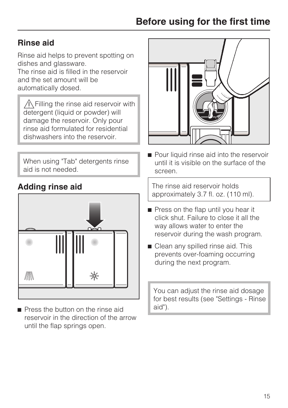 Rinse aid 15, Adding rinse aid 15, Before using for the first time | Rinse aid, Adding rinse aid | Miele G 5515 User Manual | Page 15 / 68