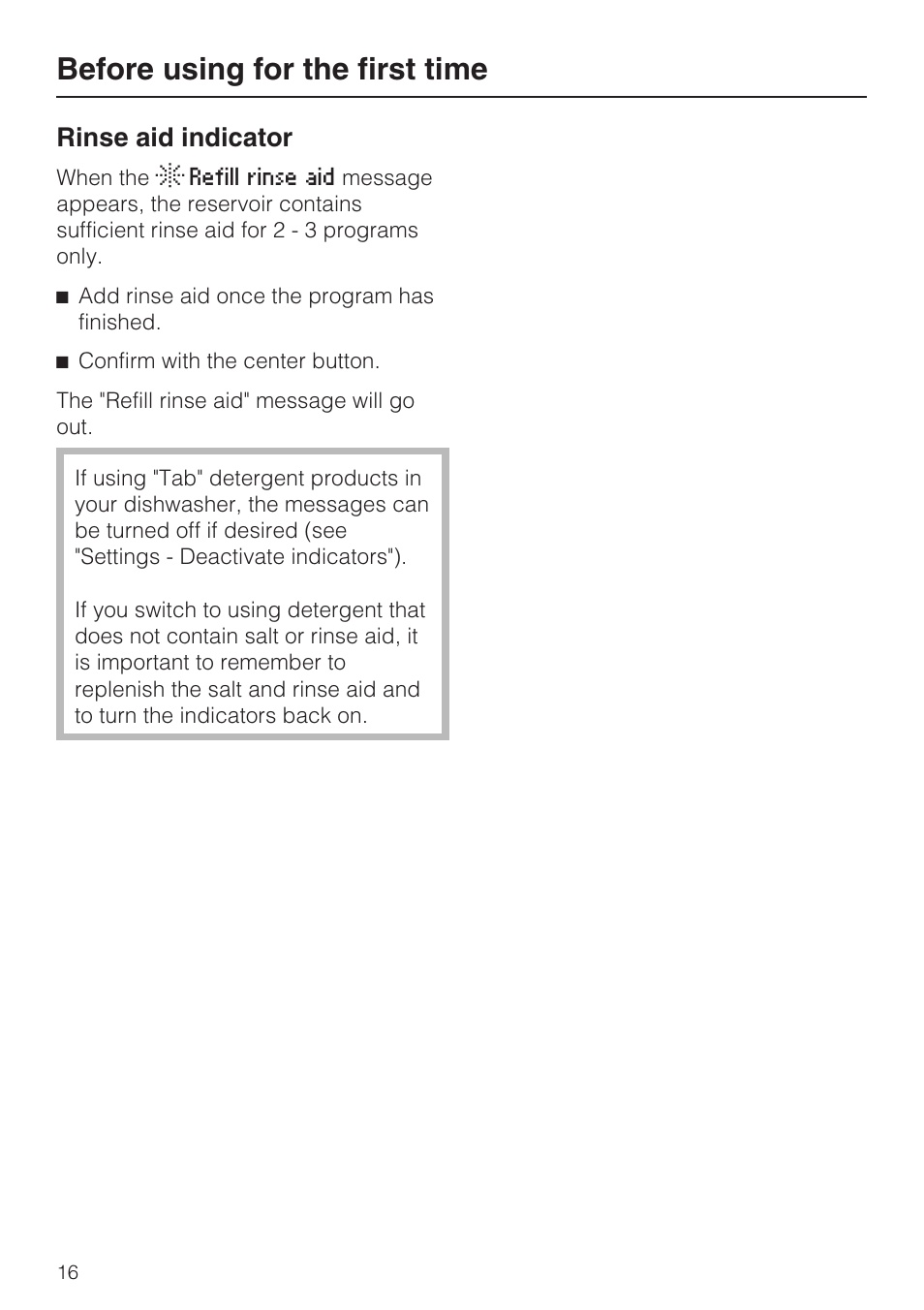Rinse aid indicator 16, Before using for the first time, Rinse aid indicator | Miele G 5515 User Manual | Page 16 / 68