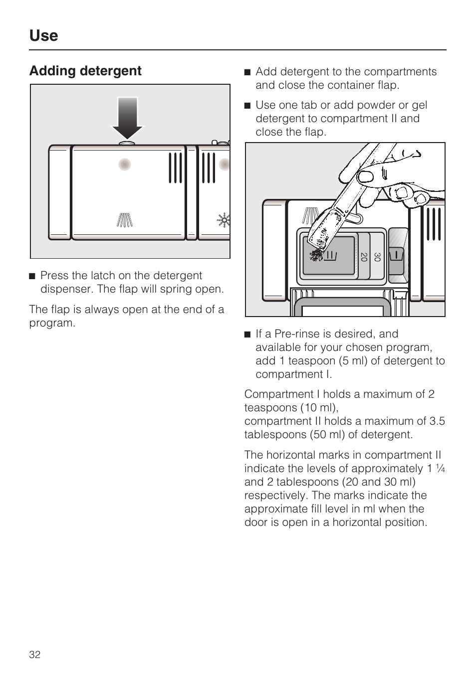 Adding detergent 32, Adding detergent | Miele G 5515 User Manual | Page 32 / 68