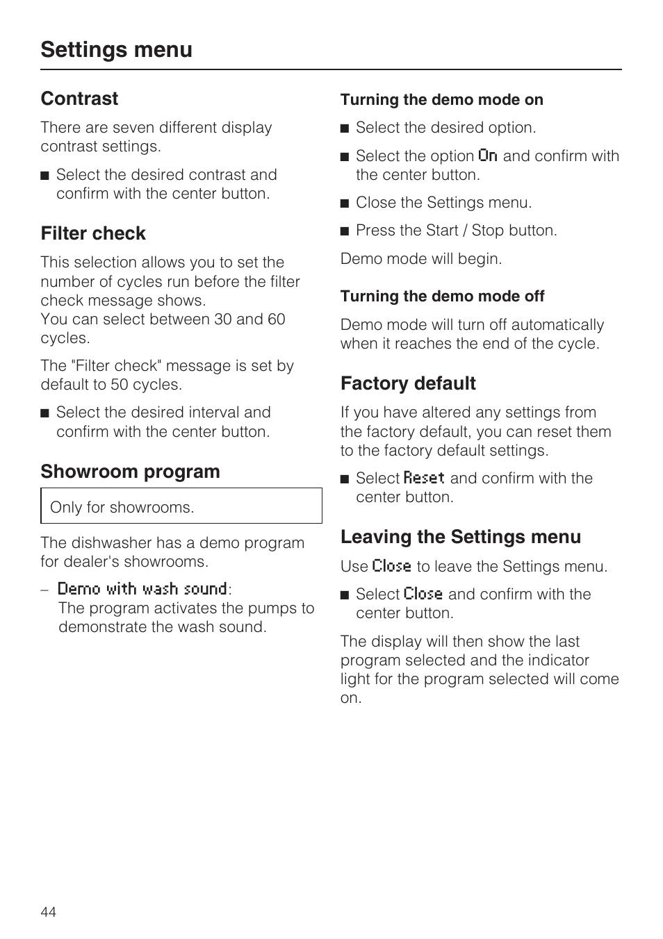Contrast 44, Filter check 44, Showroom program 44 | Factory default 44, Leaving the settings menu 44, Settings menu, Contrast, Filter check, Showroom program, Factory default | Miele G 5515 User Manual | Page 44 / 68