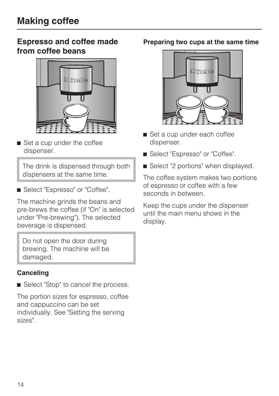 Espresso and coffee made from coffee beans 14, Making coffee, Espresso and coffee made from coffee beans | Miele CVA 4070 User Manual | Page 14 / 64
