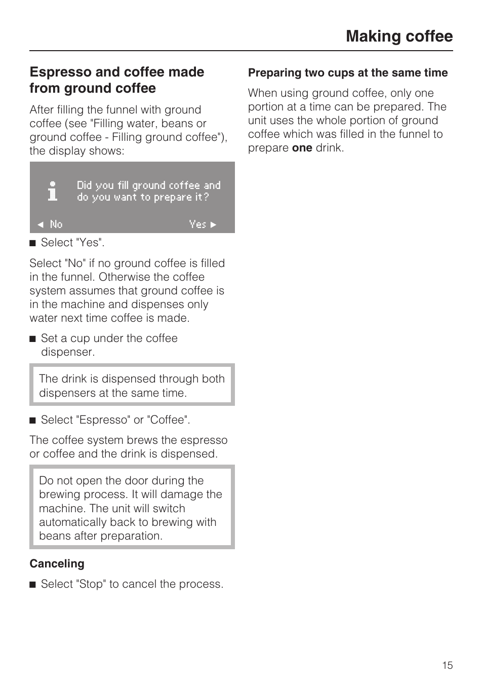Espresso and coffee made from ground coffee 15, Making coffee, Espresso and coffee made from ground coffee | Miele CVA 4070 User Manual | Page 15 / 64