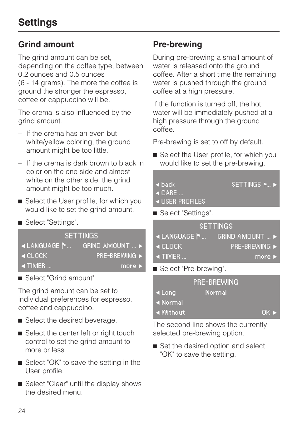 Grind amount 24, Pre-brewing 24, Settings | Grind amount, Pre-brewing | Miele CVA 4070 User Manual | Page 24 / 64