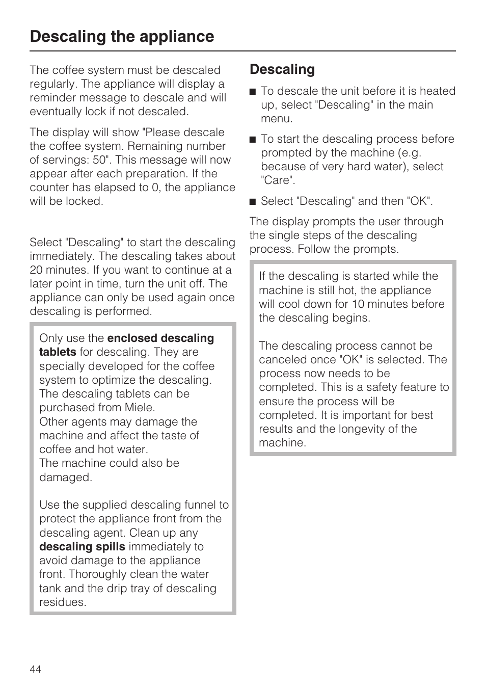Descaling the appliance 44, Descaling the appliance, Descaling | Miele CVA 4070 User Manual | Page 44 / 64
