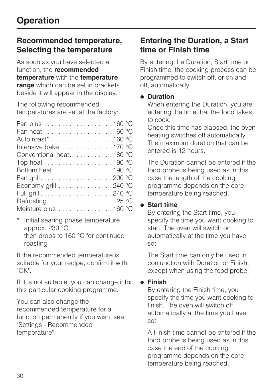 Operation, Recommended temperature, selecting the temperature, Entering the duration, a start time or finish time | Miele H 5961 B User Manual | Page 30 / 84