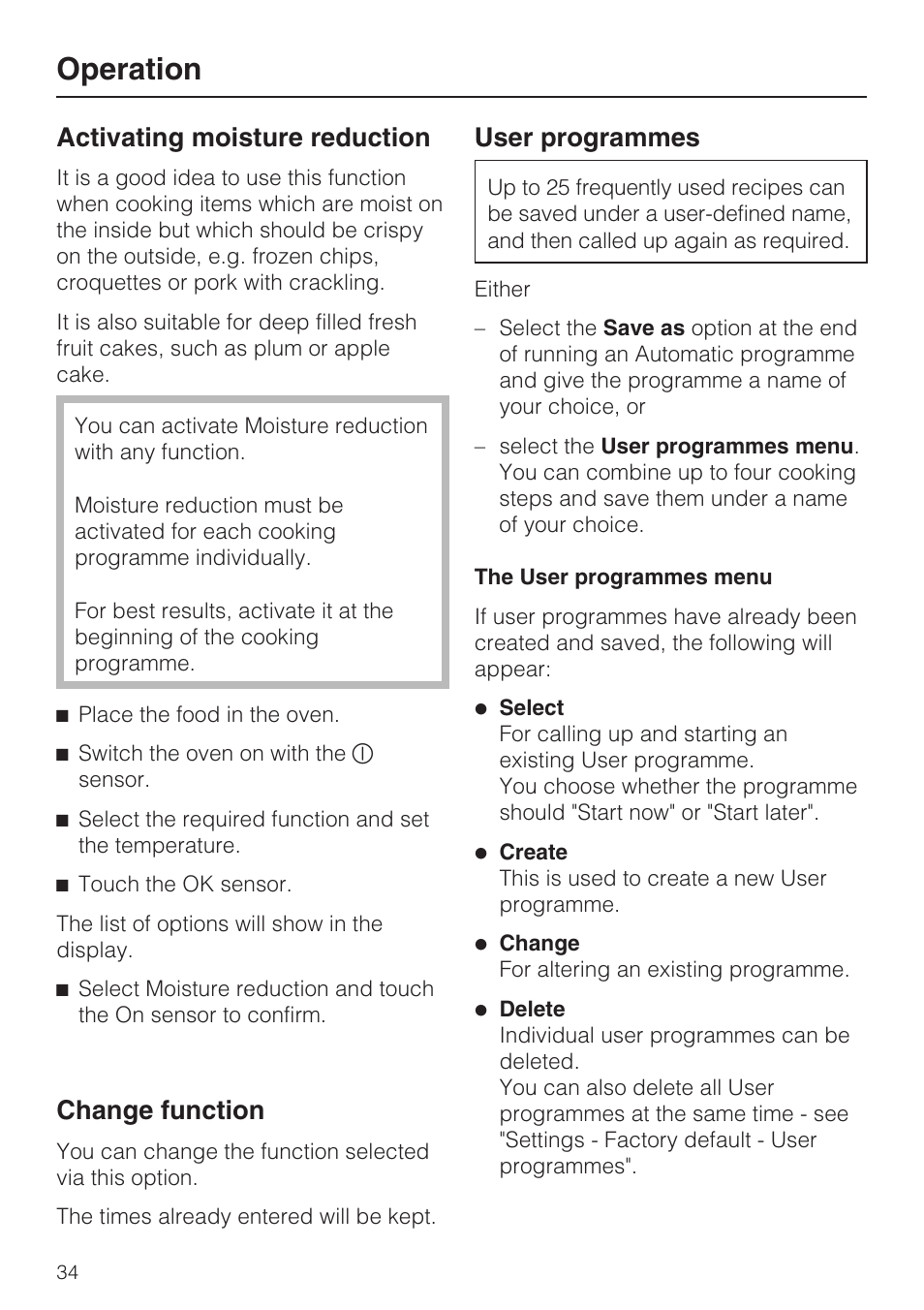 Activating moisture reduction 34, Change function 34, User programmes 34 | The user programmes menu 34, Operation, Activating moisture reduction, Change function, User programmes | Miele H 5961 B User Manual | Page 34 / 84