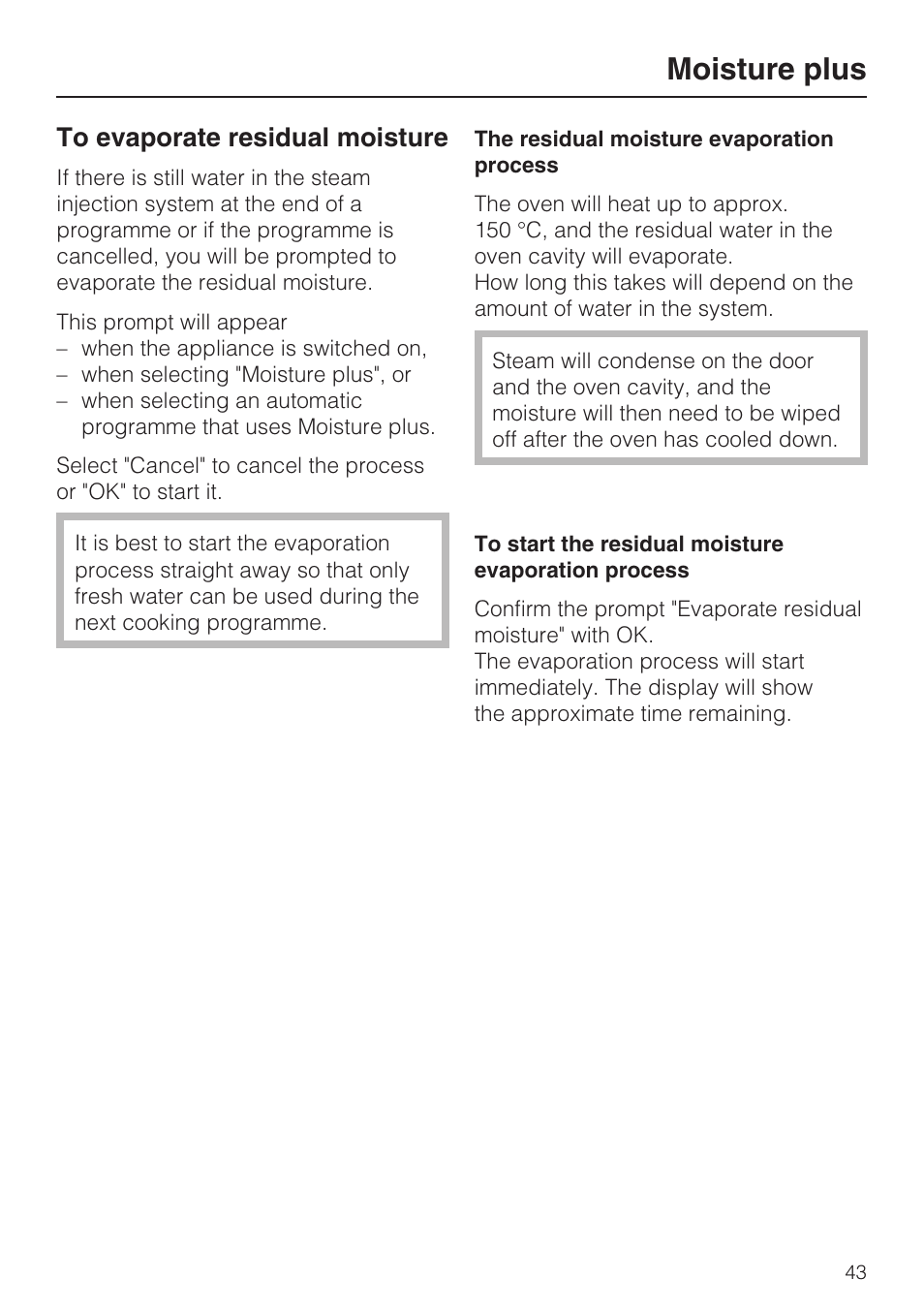 To evaporate residual moisture 43, The residual moisture evaporation process 43, Moisture plus | Miele H 5961 B User Manual | Page 43 / 84