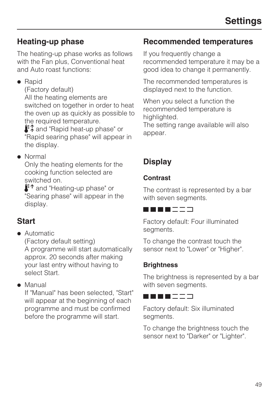 Heating-up phase 49, Start 49, Recommended temperatures 49 | Display 49, Contrast 49, Brightness 49, Settings, Heating-up phase, Start, Recommended temperatures | Miele H 5961 B User Manual | Page 49 / 84