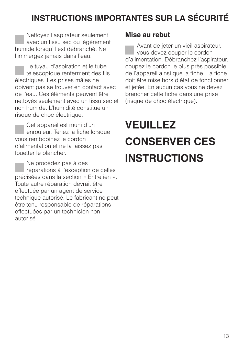 Veuillez conserver ces instructions, Instructions importantes sur la sécurité | Miele S 658 User Manual | Page 13 / 48