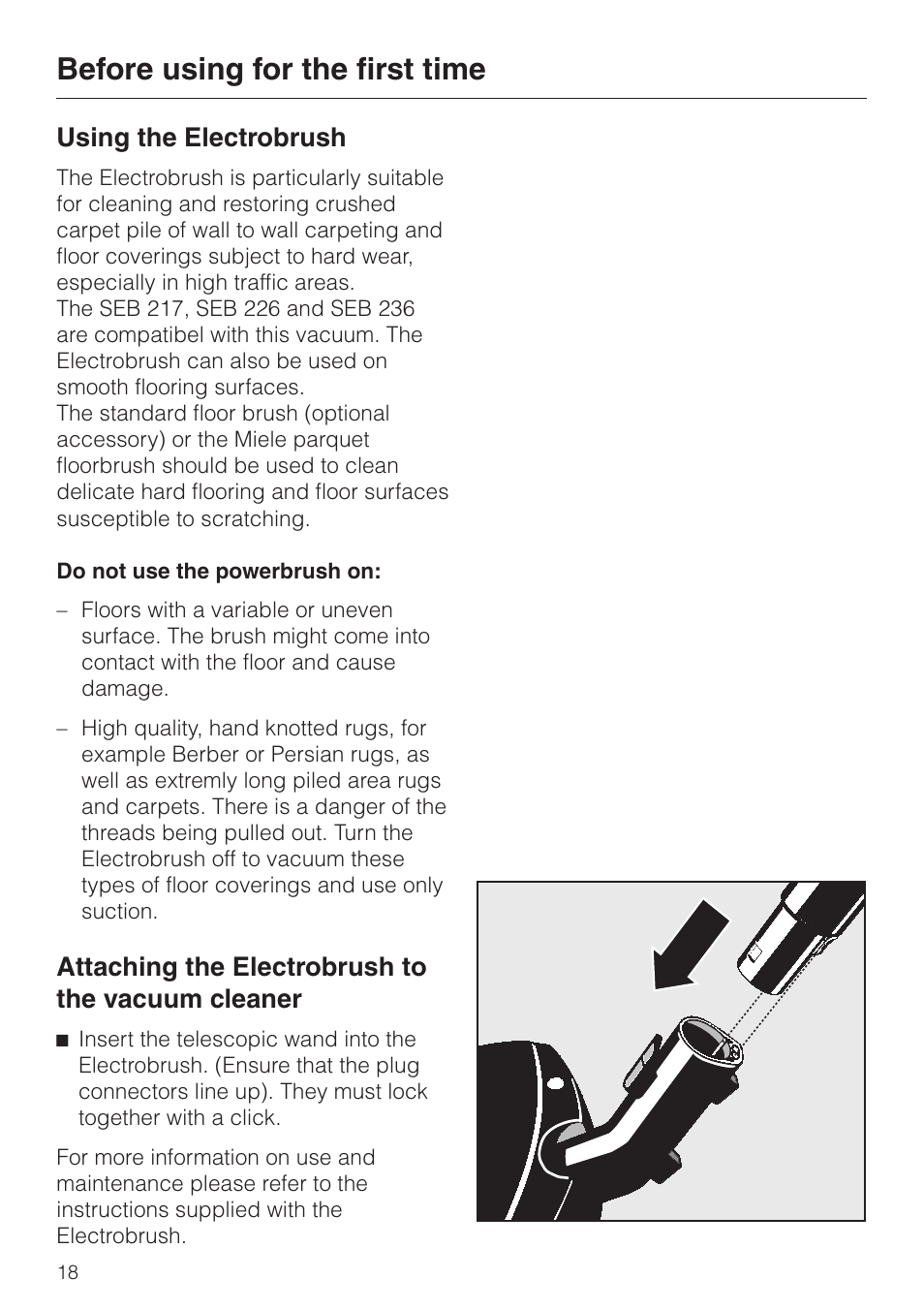 Before using for the first time, Using the electrobrush, Attaching the electrobrush to the vacuum cleaner | Miele S 658 User Manual | Page 18 / 48